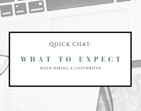 What to Expect When Hiring a Copywriter
