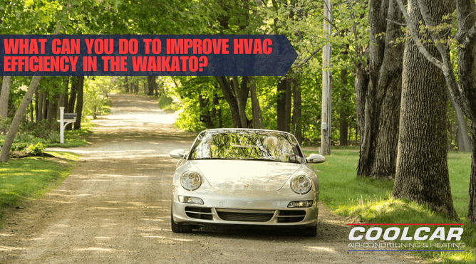 Silver convertible car driving down a tree-lined rural road with text reading “What can you do to improve HVAC efficiency in the Waikato?” and the CoolCar Air-Conditioning & Heating logo in the bottom right corner.