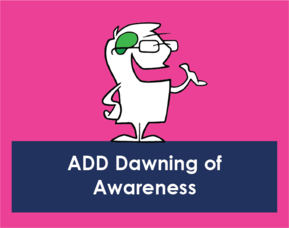 The dawning of awareness of an ADD&#039;er who should have known better...