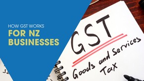 How GST Works for NZ Businesses