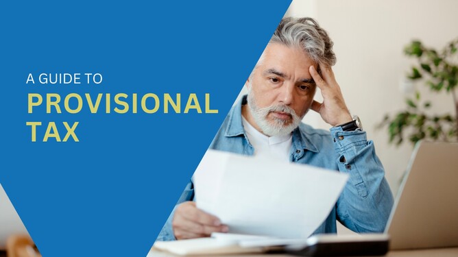Provisional Tax: A guide for business owners