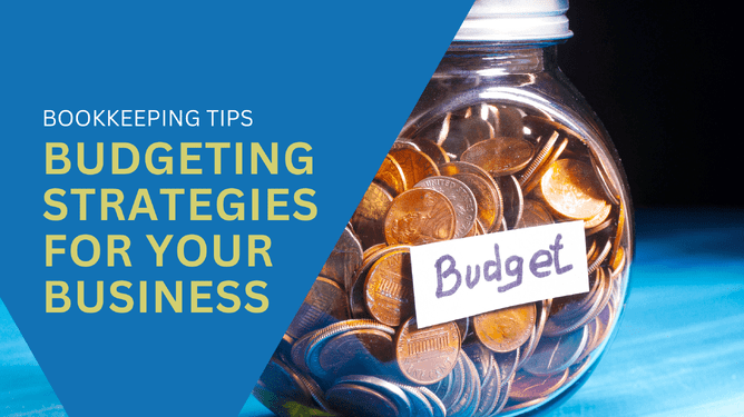 Budgeting strategies for business