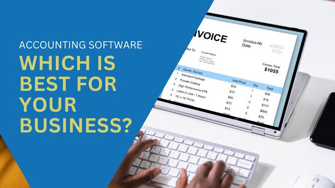 Accounting Software - What's best for your business?