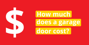 How much does a garage door cost? Your questions answered