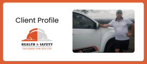 Client Spotlight: Health & Safety Tailored For You