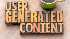 What is User Generated Content? (And How Can It help Your Business?)