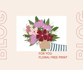FOR YOU Floral Free Print