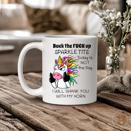 Back the F*ck up sparkle tits mug from coffee and moo