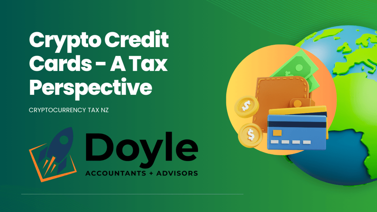 Crypto Credit Cards- A Tax Perspective | cryptocurrencytax.co.nz