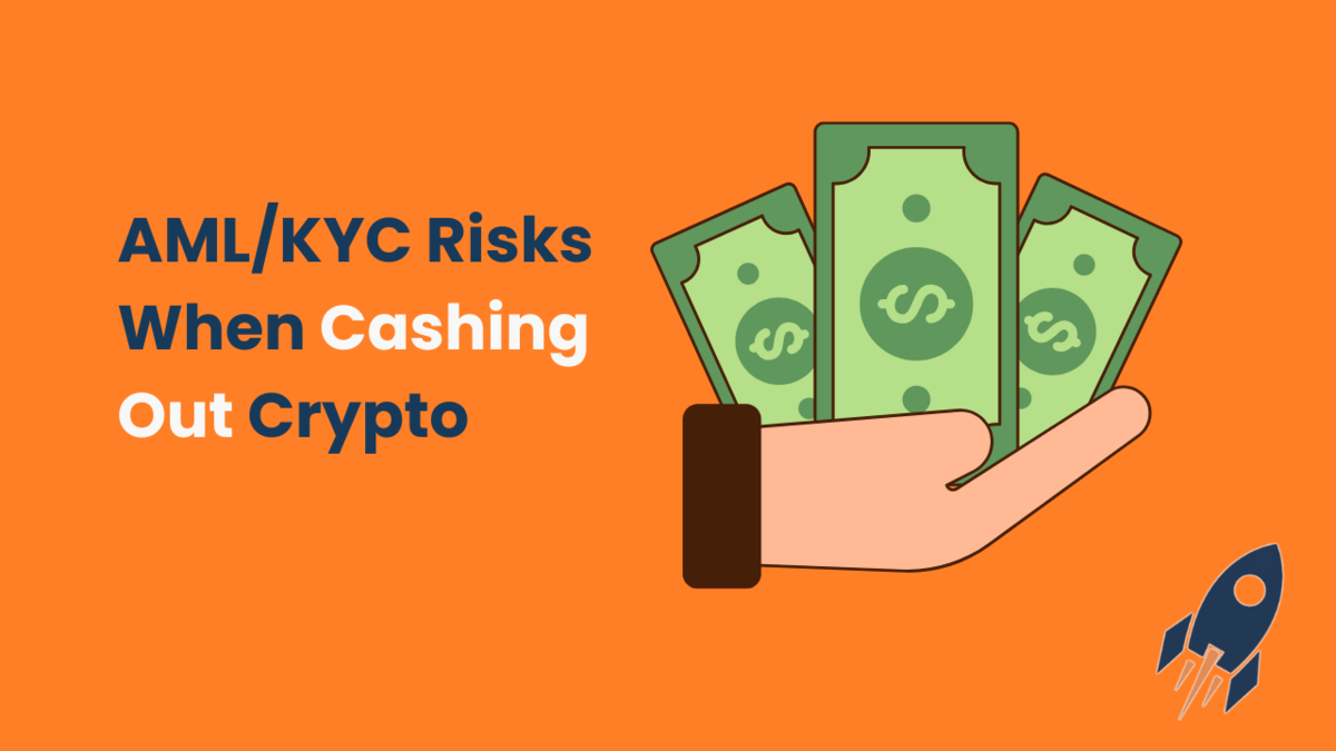 AML/KYC Risks When Cashing Out Crypto | cryptocurrencytax.co.nz