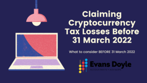 Claiming Cryptocurrency Tax Losses to 31 March 2022
