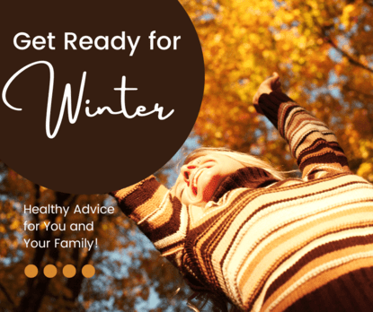 Get Ready for Winter