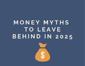 Money Myths to Leave Behind in 2024