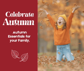 Autumn Essentials for the Whole Family