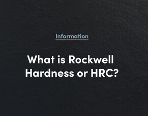 What is Rockwell Hardness or HRC?