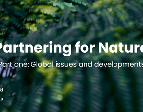 Partnering for nature: Global risks and developments
